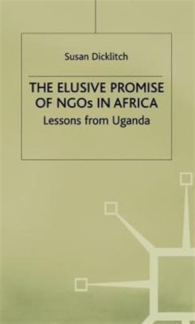 The Elusive Promise of NGOs in Africa