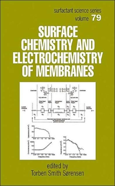 Surface Chemistry and Electrochemistry of Membranes