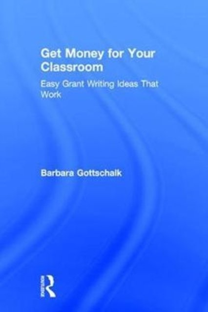 Get Money for Your Classroom