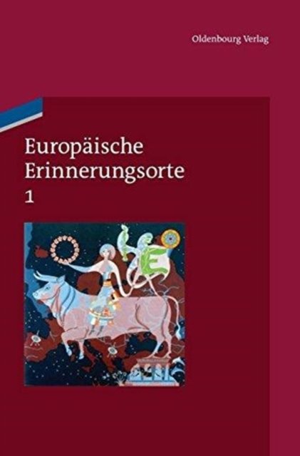 Mythen und Grundbegriffe des europäischen Selbstverständnisses