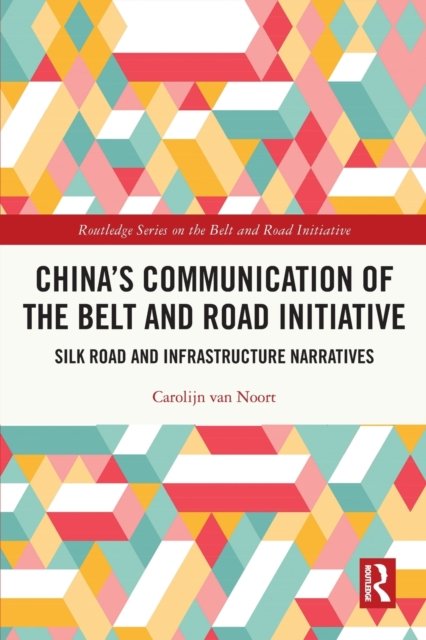 China''s Communication of the Belt and Road Initiative