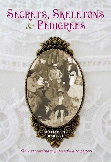 Secrets, skeletons and pedigrees