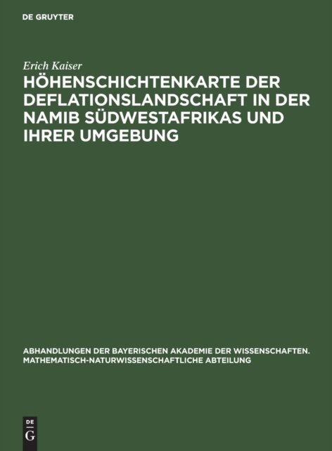 Hohenschichtenkarte Der Deflationslandschaft in Der Namib Sudwestafrikas Und Ihrer Umgebung