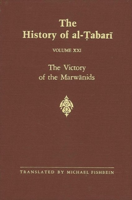 The History of al-Tabari Vol. 21