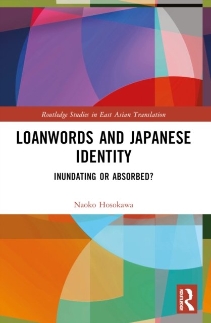 Loanwords and Japanese Identity