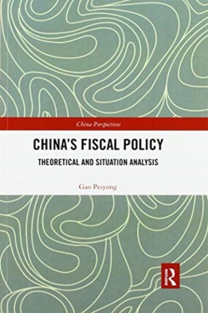 China?s Fiscal Policy