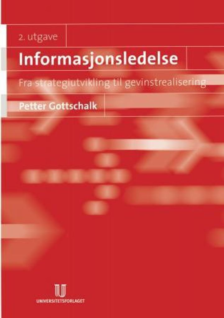 Informasjonsledelse - fra strategiutvikling til gevinstrealisering