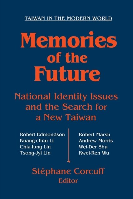 Memories of the Future