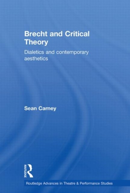 Brecht and Critical Theory