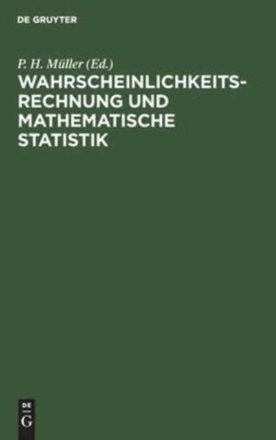 Wahrscheinlichkeitsrechnung Und Mathematische Statistik