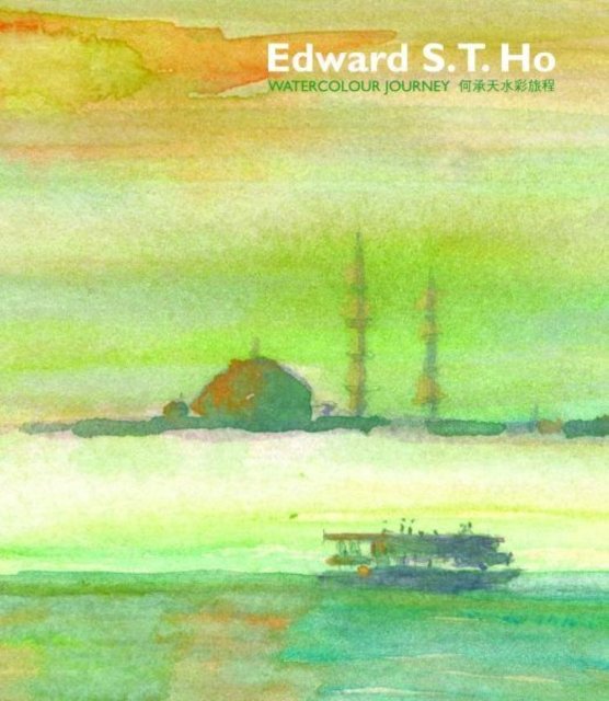 Edward S.T. Ho – Watercolour Journey