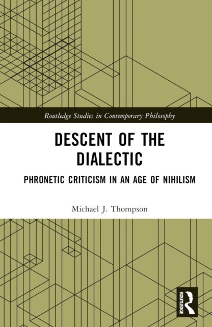 Descent of the Dialectic