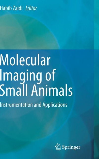 Molecular Imaging of Small Animals