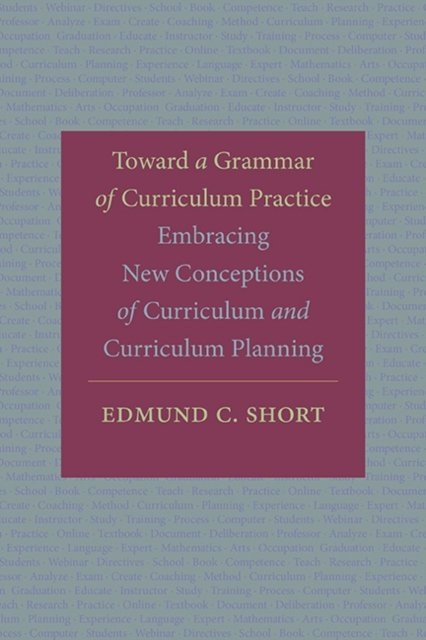 Toward a Grammar of Curriculum Practice