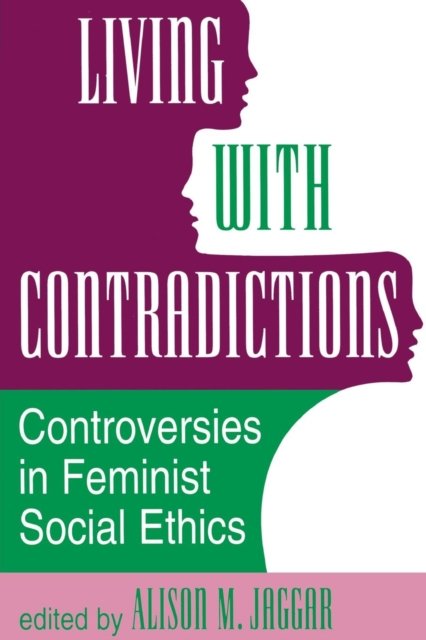 Living With Contradictions