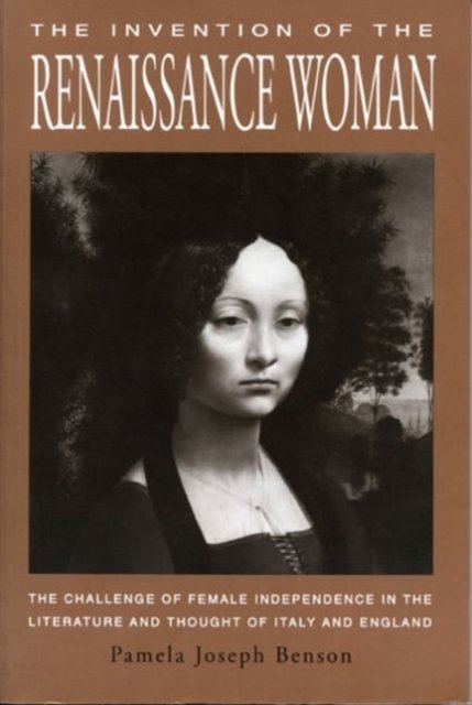 The Invention of the Renaissance Woman