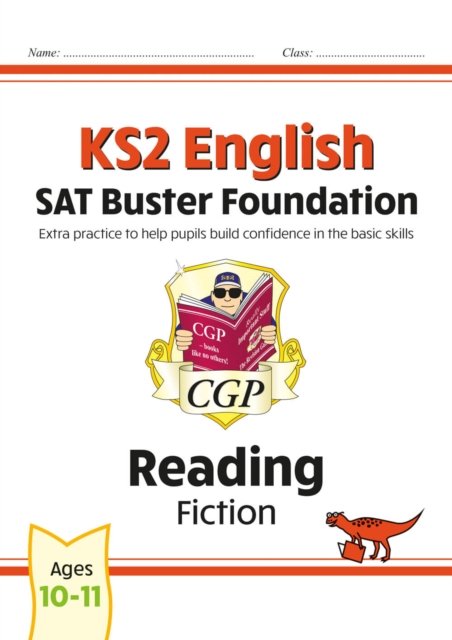KS2 English Reading SAT Buster Foundation: Fiction (for the 2027 tests)
