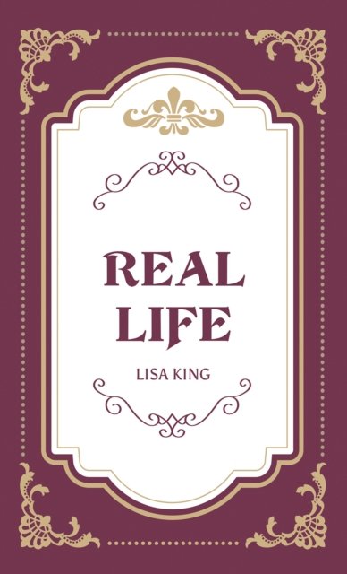 Real Life