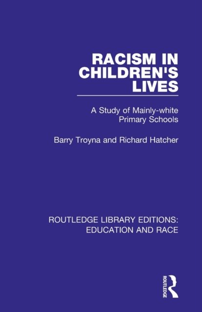 Racism in Children''s Lives