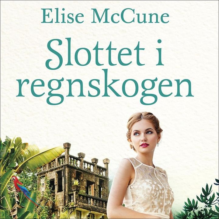 Slottet i regnskogen