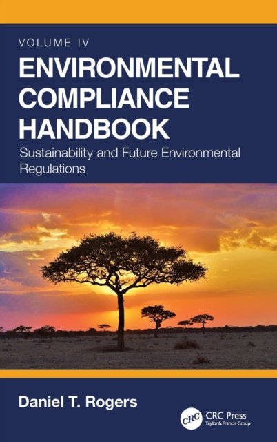 Sustainability and Future Environmental Regulations
