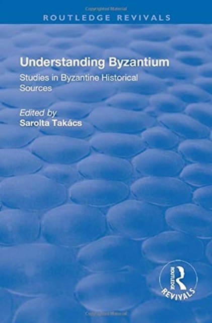 Understanding Byzantium