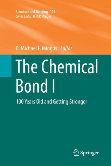 The Chemical Bond I