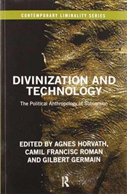 Divinization and Technology