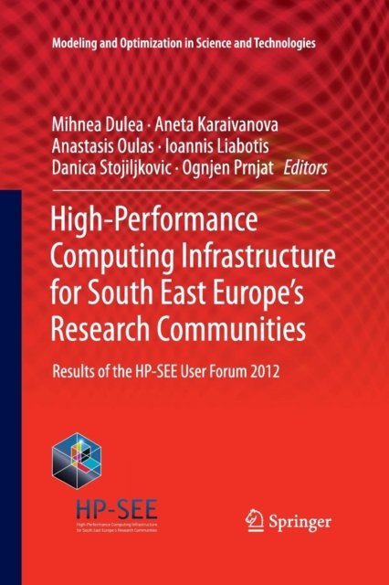 High-Performance Computing Infrastructure for South East Europe''s Research Communities