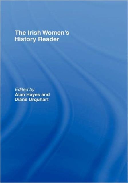 Irish Women's History Reader