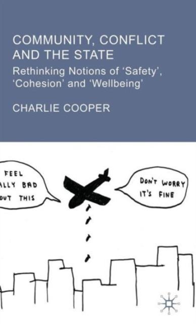 Community, Conflict and the State