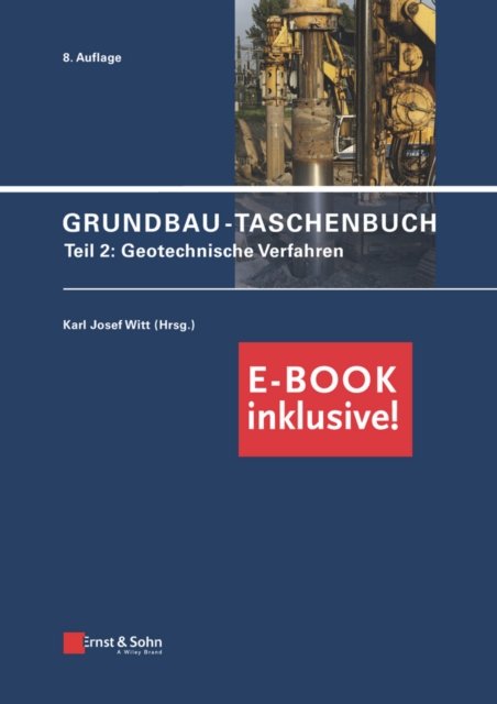 Grundbau–Taschenbuch: Teil 2