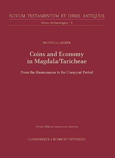Coins and Economy in Magdala/Taricheae