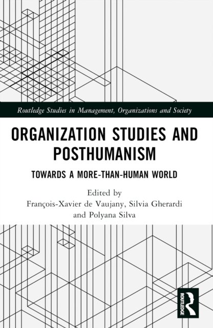 Organization Studies and Posthumanism