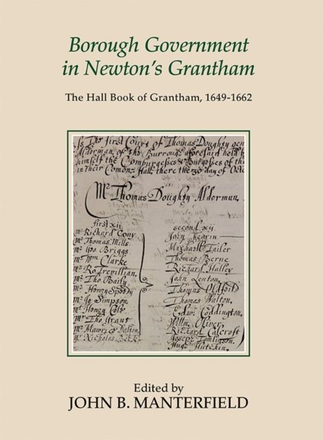 Borough Government in Newton''s Grantham