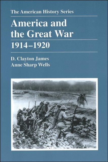 America and the Great War 1914–1920