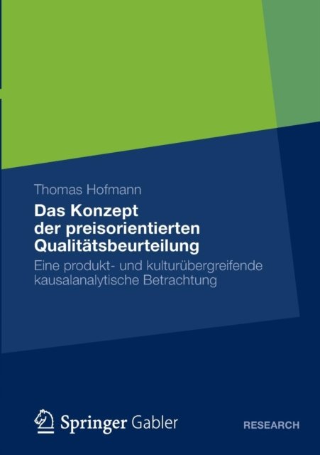 Das Konzept der preisorientierten Qualitatsbeurteilung