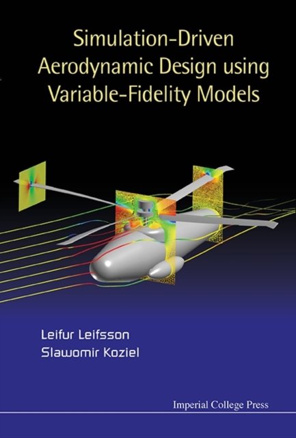 SIMULATION-DRIVEN AERODYNAMIC DESIGN USING VARIABLE-FIDELITY