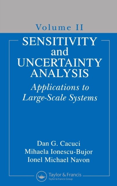 Sensitivity and Uncertainty Analysis, Volume II