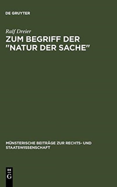 Zum Begriff Der Natur Der Sache