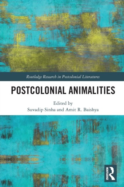 Postcolonial Animalities