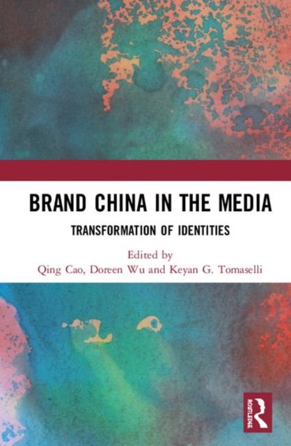 Brand China in the Media