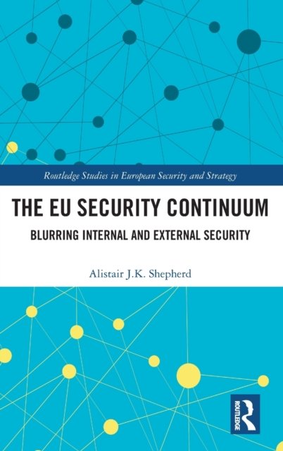 The EU Security Continuum