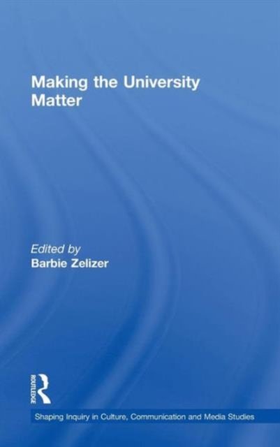 Making the University Matter