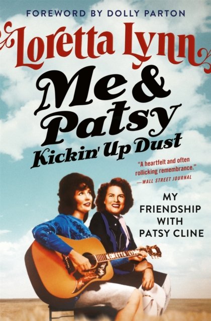 Me & Patsy Kickin'' Up Dust