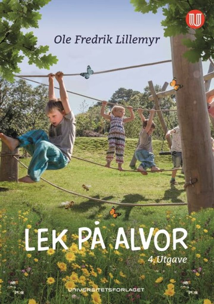 Lek på alvor - barn og lek - en utfordring for læring