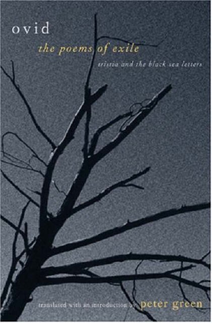 Poems of Exile – Tristia and the Black Sea Letters