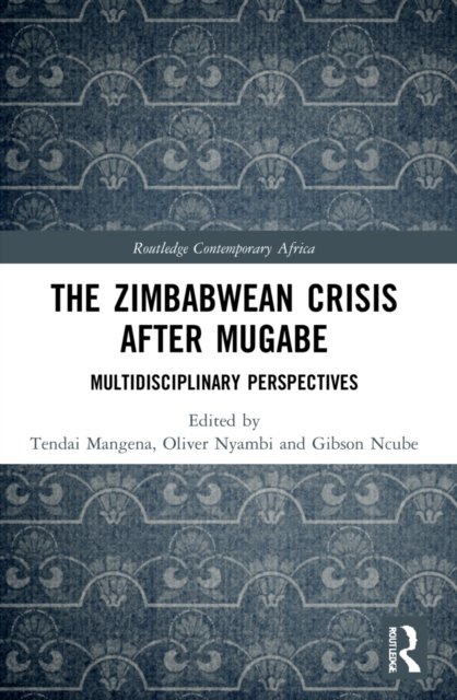 The Zimbabwean Crisis after Mugabe