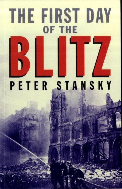 The First Day of the Blitz