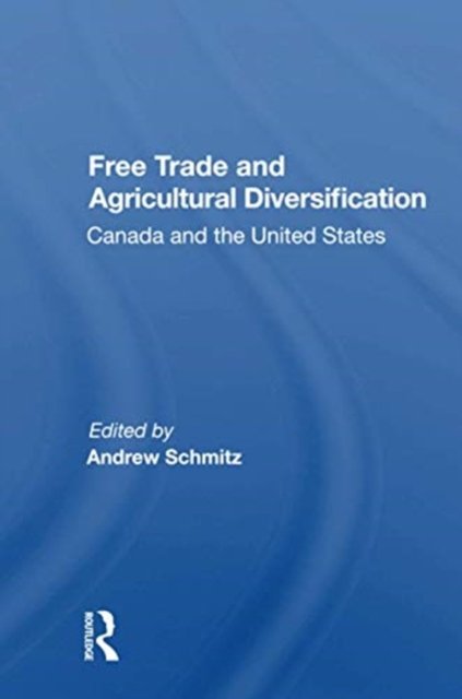 Free Trade And Agricultural Diversification